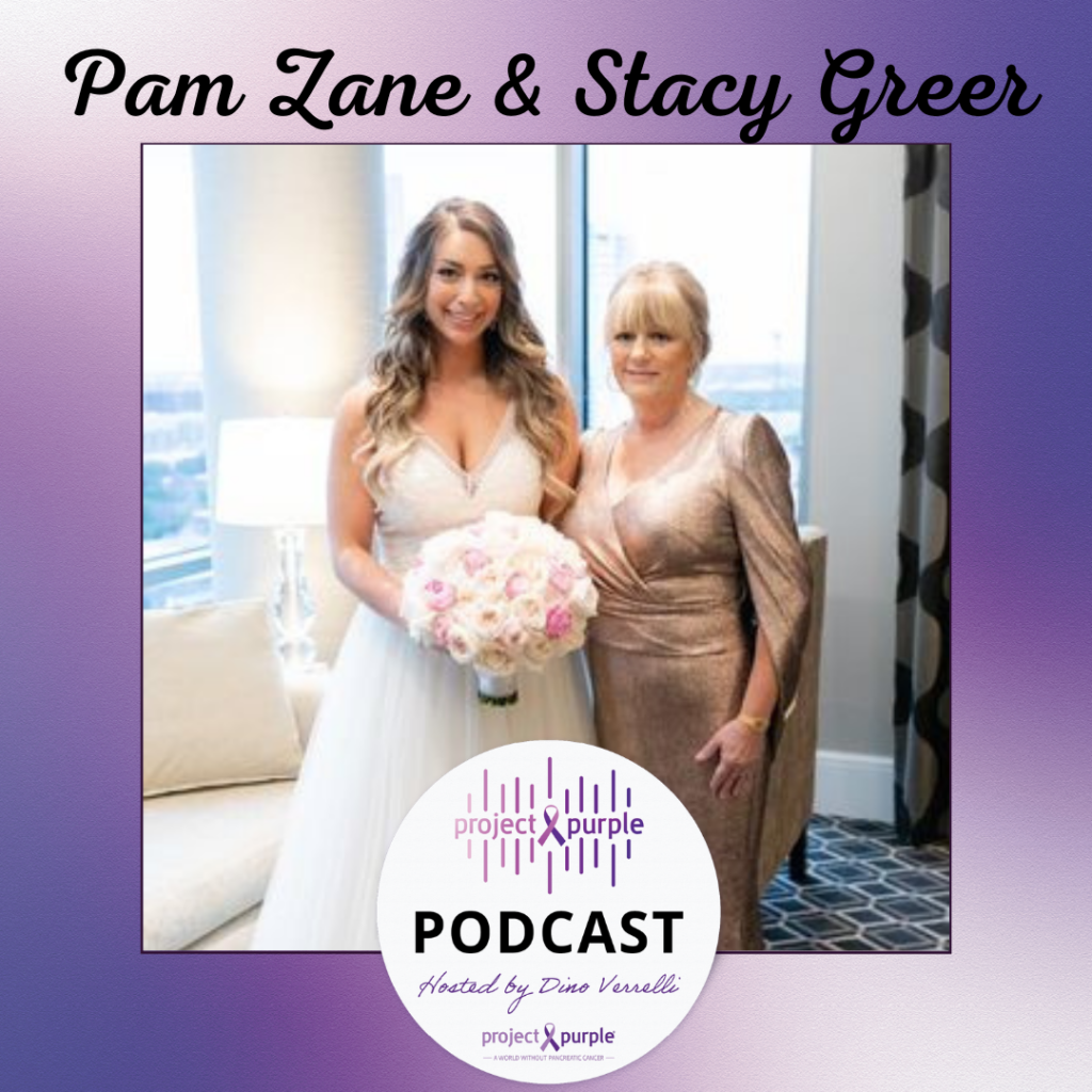 Pancreatic Cancer Survivor Pam Zane & Her Daughter Stacy Greer