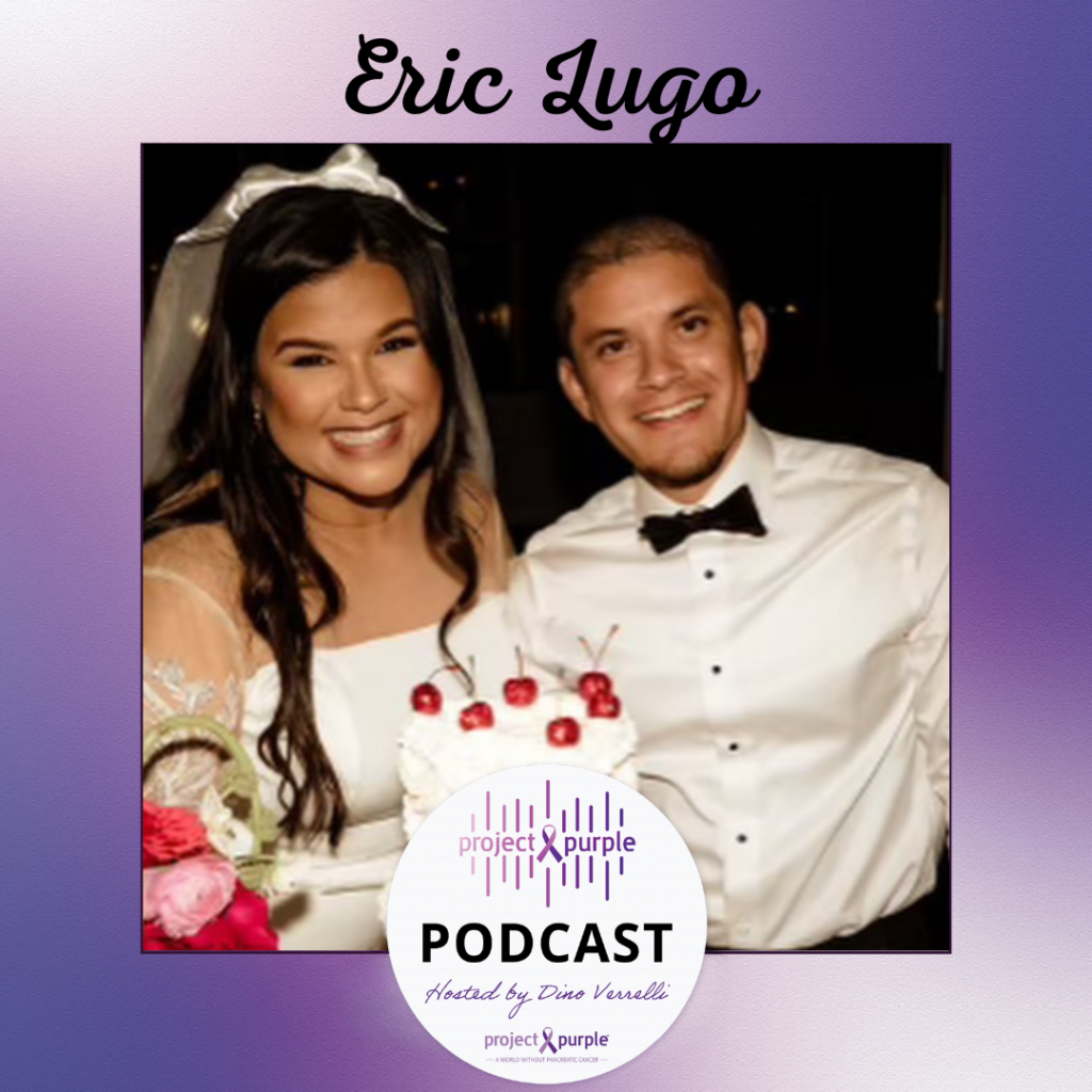 The cover of Project Purple Podcast Episode 280, featuring pancreatic cancer survivor Eric Lugo and his wife on their wedding day.